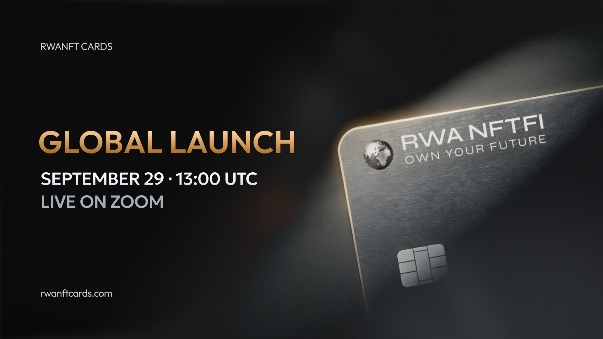 Global Launch: RWA NFT Cards Go Live to the World on September 29